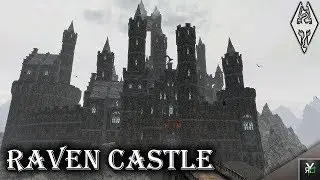 RAVEN CASTLE: Massive Castle Home!- Xbox Modded Skyrim Mod Showcase