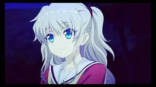 Charlotte [AMV] - Princesses Don’t Cry (HD/4K)