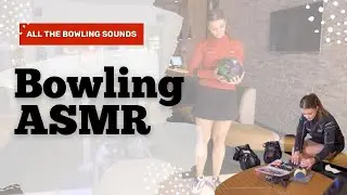Bowling ASMR in 4K by Daria Pajak
