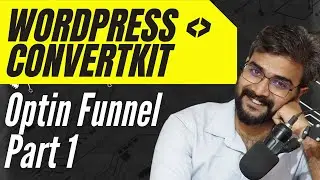 How to integrate WordPress Landing Page With ConvertKit for Free | Optin Funnel Tutorial Part 1