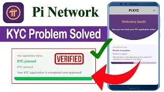 Pi Network KYC Verification Problem Solved | pi KYC problem | pi KYC Verification