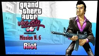 Grand Theft Auto Vice City Gameplay (Riot) -  GTA VC R.I.P Series