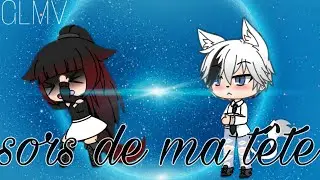 Sors de ma tête - philippine- GLMV Lyrics