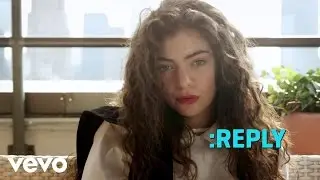 Lorde - ASK:REPLY 6 (VEVO LIFT)