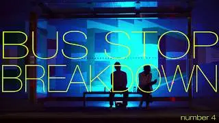 BUS STOP BREAKDOWN #4 with Victor Varnado