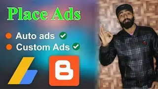How to Put Ads on Blogger With AdSense | Google AdSense Ads Settings for Double Earning