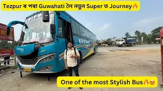 Travelling from Tezpur to Guwahati on a most stylish Super Bus😍🔥