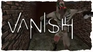 Vanish Gameplay - Escaping The Sex Monsters