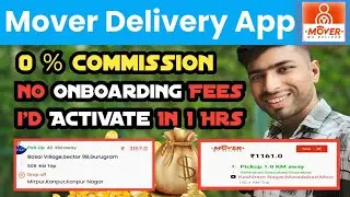 Mover Parcel Delivery App 🤑 Porter के टक्कर में आया Mover App// Mover Parcel Delivery// Mover