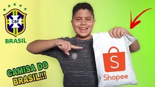 COMPREI A CAMISA DO BRASIL NA SHOPEE(UNBOXING)!!!