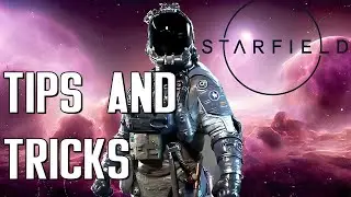 15 Plus ESSENTIAL Tips And Tricks I WISH I Knew Before I Started Playing STARFIELD!