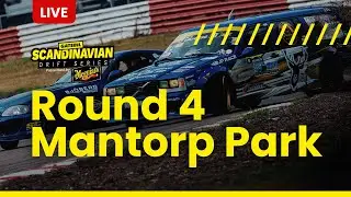 RD4  MANTORP PARK | TOP16 | Scandinavian Drift Series 2023