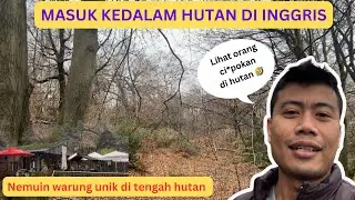 JALAN - JALAN Di HUTAN INGGRIS‼️