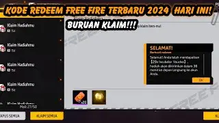 KODE REDEEM FF HARI INI 2024 !! KODE REDEEM FREE FIRE TERBARU 2024 HARI INI DAPAT INCUBATOR VOUCHER