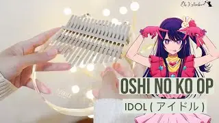 Oshi no Ko OP - Idol アイドル - YOASOBI Kalimba with Tabs