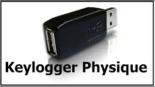 Keylogger physique  - Tuto FR