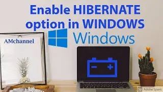 How to Enable Hibernate option in Windows | Enable Hibernate using Command Prompt |