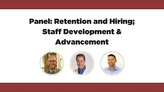 Retention and Hiring; Staff Development & Advancement in Compounding Pharmacies