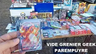 Vide grenier geek Parempuyre | Du Pokémon et du rétro à gogo !!!