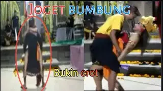 JOGET BUMBUNG HOT II 5 aksi joget bumbung terbaru 2021 bikin crot/BANG JEKOQ