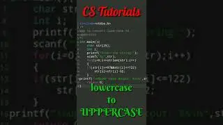 Program to convert lowercase case to UPPERCASE | C language 