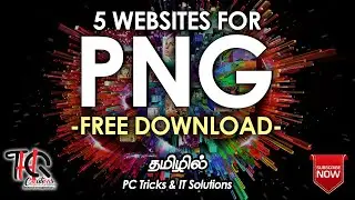 How to download PNG - Free | (Tamil) தமிழ் | PC Tricks & IT Solutions