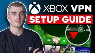 How to Use a VPN on Xbox (Full Step-by-Step Guide)