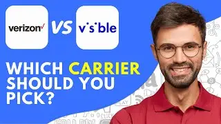 Verizon Prepaid Vs Visible (2024) Which Carrier Should You Pick?