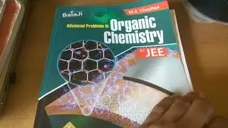 BEST BOOK for ORGANIC chemistry....which one???? For JEE MAIN,ADVANCE,NEET,AIIMS,BITS