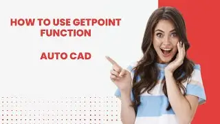 Getpoint function Autolisp, Autocad, Autolisp, How to use Getpoint function in AutoLisp