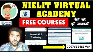 NIELIT PROVIDE FREE COURSE | NIELIT VIRTUAL ACADEMY | कैसे करेपूरी जानकारी FREE COURSES NEW UPDATE