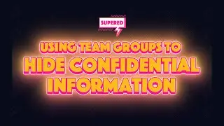 Using team groups to hide confidential information