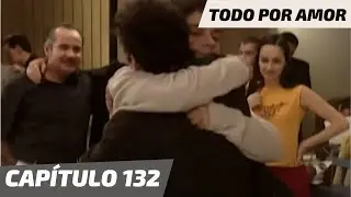 Todo Por Amor | Capítulo 132 | Sergio sale de la cárcel