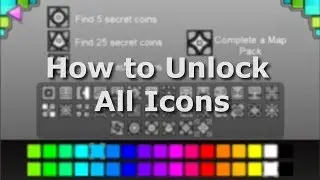 Geometry Dash ALL ICONS - How to Unlock!