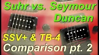 Suhr SSV+ vs. Seymour Duncan TB-4 [pt. 2] (w/Charvel 375 Deluxe)