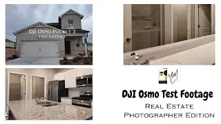 Testing The DJI Osmo Pocket 3 Footage| Real Estate Photographer Edition 🎥