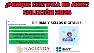 CERTIFICA SAT NO ABRE? COMO INSTALAR CORRECTAMENTE | SOLUCIÓN 2025 