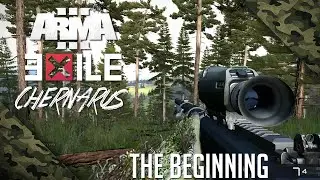 Arma 3 Exile Chernarus #1 - The Beginning!