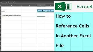 How to Reference Cells in Another Excel File | Excel Tips for Linking Data