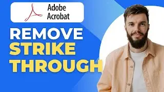 How to Remove Strikethrough Lines in a PDF Using Acrobat Pro