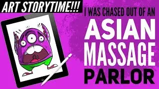 I Was Chased Out of an Asian Massage Parlor // // Story Time Ep. 5