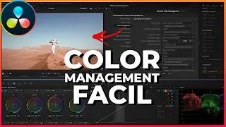 Color Management en DaVinci: Aprende con 3 Ejemplos Fáciles