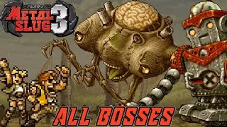 Metal Slug 3 - All Bosses [No Damage | Hard]