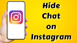 How to Hide Chat on Instagram 2023/ Hide Instagram Chats without deleting them 2023