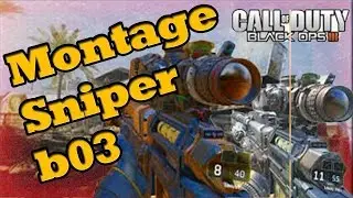 MONTAGE SNIPER B03#1