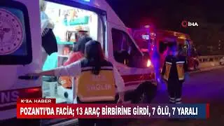 DISASTER IN POZANTI; 13 VEHICLES collided, 7 DEAD, 7 INJURED
