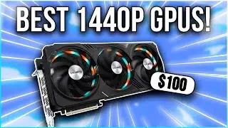 BEST GPUs for Gaming at 1440p in 2024!