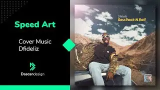 Dascan - Capa Dfideliz (speed art)