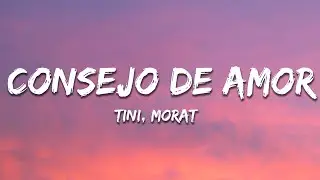 TINI, Morat - Consejo de Amor (Letra)