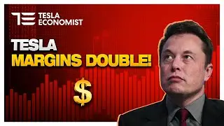 Tesla Have Just Doubled Profit Margins